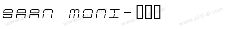 saan moni字体转换